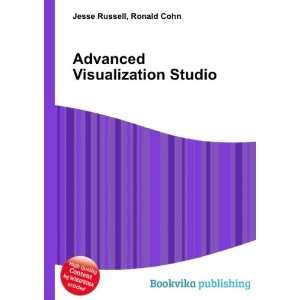  Advanced Visualization Studio Ronald Cohn Jesse Russell 