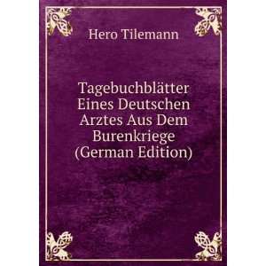   Arztes Aus Dem Burenkriege (German Edition) Hero Tilemann Books