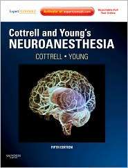 Cottrell and Youngs Neuroanesthesia Expert Consult Online and Print 