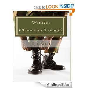Wanted Champion Strength (Soul Survivor Witness Series) [Kindle 
