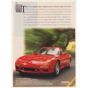 1993 Mazda RX 7 Only Brake Pedal Makes Car Go Faster Print Ad (52450)