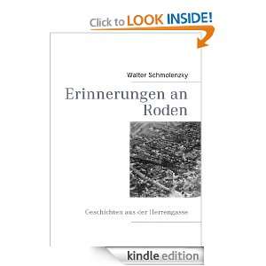 Erinnerungen an Roden: Geschichten aus der Herrengasse (German Edition 