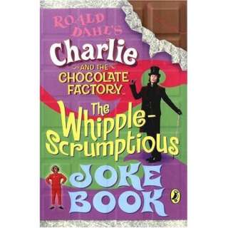  Charlie and the Chocolate Factory Joke Book (Film Tie in 