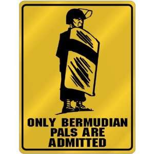  New  Only Bermudian Pals Are Admitted  Bermuda Parking 