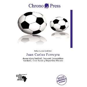    Juan Carlos Ferreyra (9786135980233) Pollux Évariste Kjeld Books
