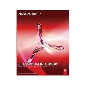  Adobe Acrobat X Classroom in a Book Publisher: Adobe Press 
