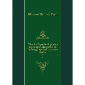   in fine gli apologhi e poesie diverse Giovanni Battista Casti Books