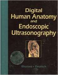 Digital Human Anatomy and Endoscopic Ultrasonography, (1550091859 