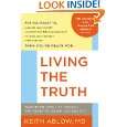 Living the Truth Transform Your Life Through the Power of Insight and 