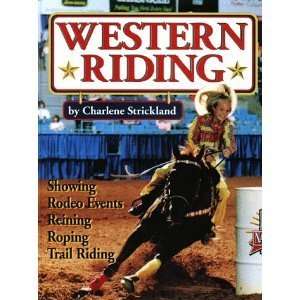    Western Riding [Hardcover] Charlene Strickland (Author) Books