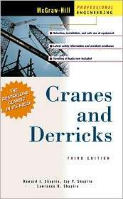 Cranes and Derricks, (0070578893), Howard Shapiro, Textbooks   Barnes 