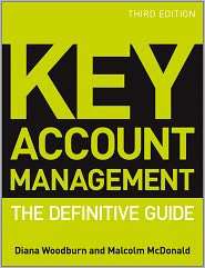 Key Account Management The Definitive Guide, (047097415X), Malcolm 