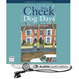    Dog Days (Audible Audio Edition) Mavis Cheek, Joanna David Books