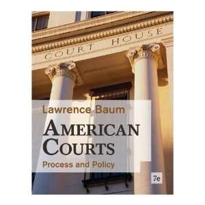  American Courts Process and Policy [Paperback] Lawrence 