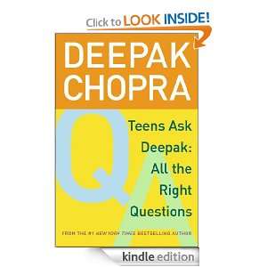Teens Ask Deepak Deepak Chopra, Damien Barchowsky, Damien Jay  