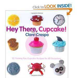   Fun Cupcake Recipes for All Occasions [Hardcover] Clare Crespo Books