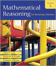 Mathematical Reasoning for Elementary Teachers [With Mathematics 