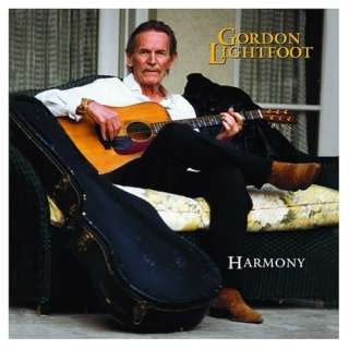  Harmony: Gordon Lightfoot
