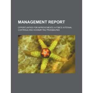  Management report opportunities for improvements in FDIC 
