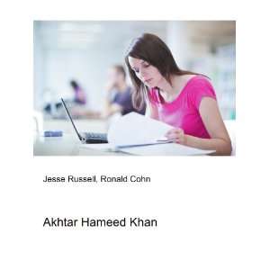 Akhtar Hameed Khan Ronald Cohn Jesse Russell  Books