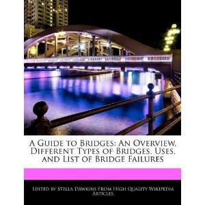   , and List of Bridge Failures (9781241638108): Stella Dawkins: Books