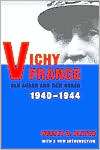 Vichy France Old Guard and New Order, (0231124694), Robert O. Paxton 