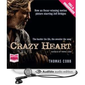 Crazy Heart [Unabridged] [Audible Audio Edition]