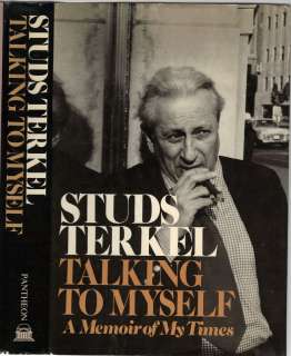 Talking to Myself by Studs Terkel 1977 1st Ed Very Good 9780394411026 