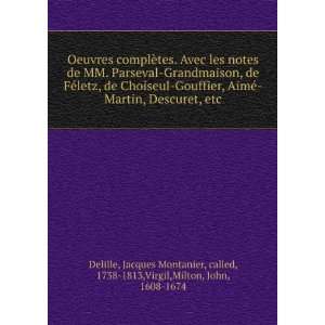   , 1738 1813,Virgil,Milton, John, 1608 1674 Delille  Books