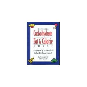  Carbohydrate Fat & Calorie Guide   3rd Edition Health 