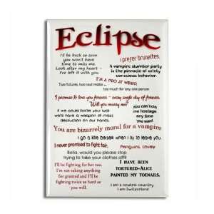  Eclipse Quotes Twilight Rectangle Magnet by  