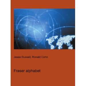  Fraser alphabet Ronald Cohn Jesse Russell Books
