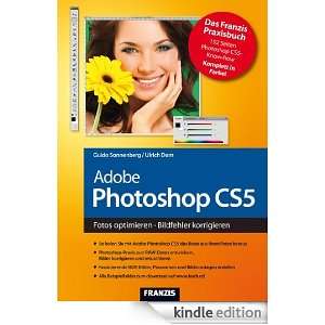 Photoshop CS5 (German Edition) Ulrich Dorn, Guido Sonnenberg  