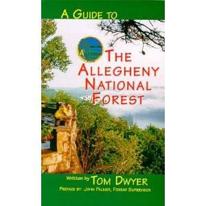    Allegheny National Forest Guide Book / Dwyer