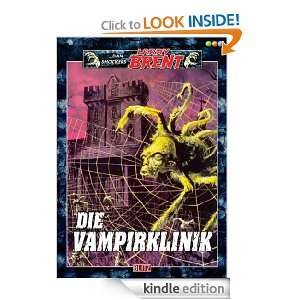 Die Vampirklinik   Band 33 (Dan Shockers Larry Brent) (German Edition 