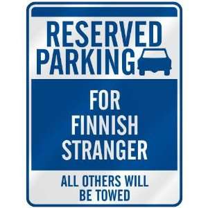   PARKING FOR FINNISH STRANGER  PARKING SIGN FINLAND
