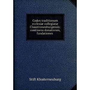    continens donationes, fundationes . Stift Klosterneuburg Books