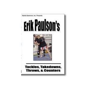  Tackles Takedowns Throws and Counters DVD by Erik Paulson 
