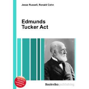  Edmunds Tucker Act Ronald Cohn Jesse Russell Books