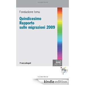 Quindicesimo rapporto sulle migrazioni 2009 (ISMU. Iniziative e studio 