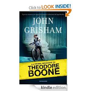 La prima indagine di Theodore Boone (I Grandi) (Italian Edition) John 