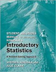 Student Solutions Manual for the Introduction to the Practice of 