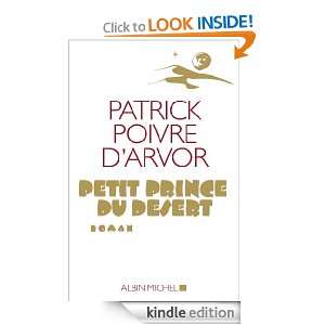 Petit Prince du désert (LITT.GENERALE) (French Edition): dArvor 
