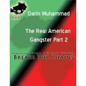  Darin Muhammad  The Real American Gangster Part 2 DVD 