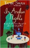 In Arabian Nights Tahir Shah