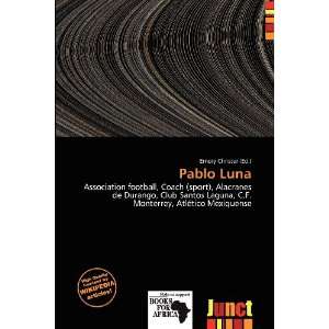  Pablo Luna (9786200752284) Emory Christer Books