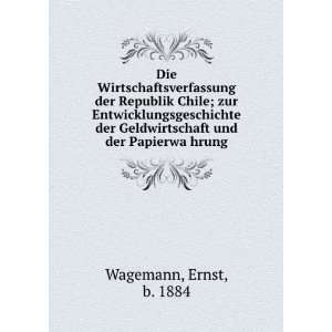   und der PapierwaÌ?hrung Ernst, b. 1884 Wagemann Books
