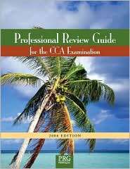 Professional Review Guide for the CCA Examination, (1932152318 