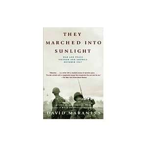   Into Sunlight War & Peace in Vietnam & America, October 1967: Books