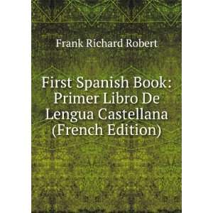   Book Primer Libro De Lengua Castellana (French Edition) Frank